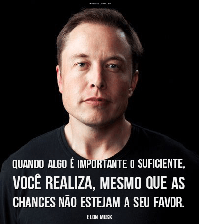 Frases top de Elon Musk motivadores para ter sucesso