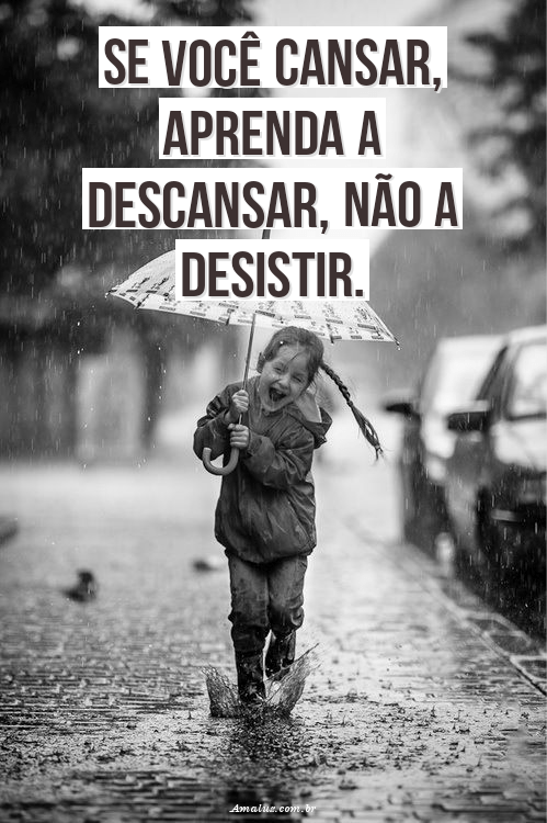 Mensagens de incentivo para não desistir