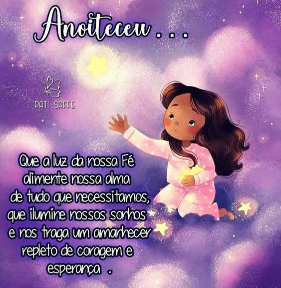 Anoiteceu que a luz da nossa fé