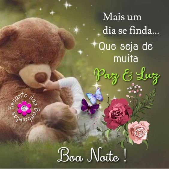 Boa noite de muita paz e luz