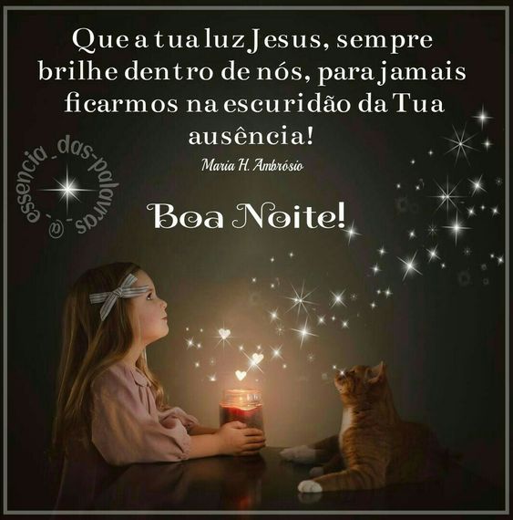 Boa noite a tua luz Jesus