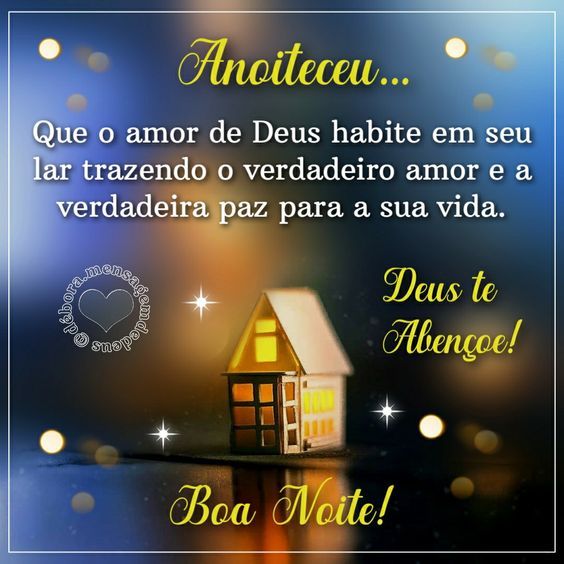 Anoiteceu Deus te abençoe boa noite