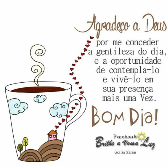 Agradeço a Deus bom dia