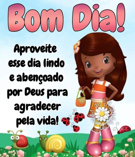 Aproveite esse dia lindo e abençoado