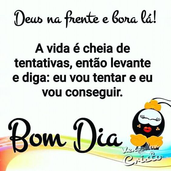 Bom dia Deus na frente