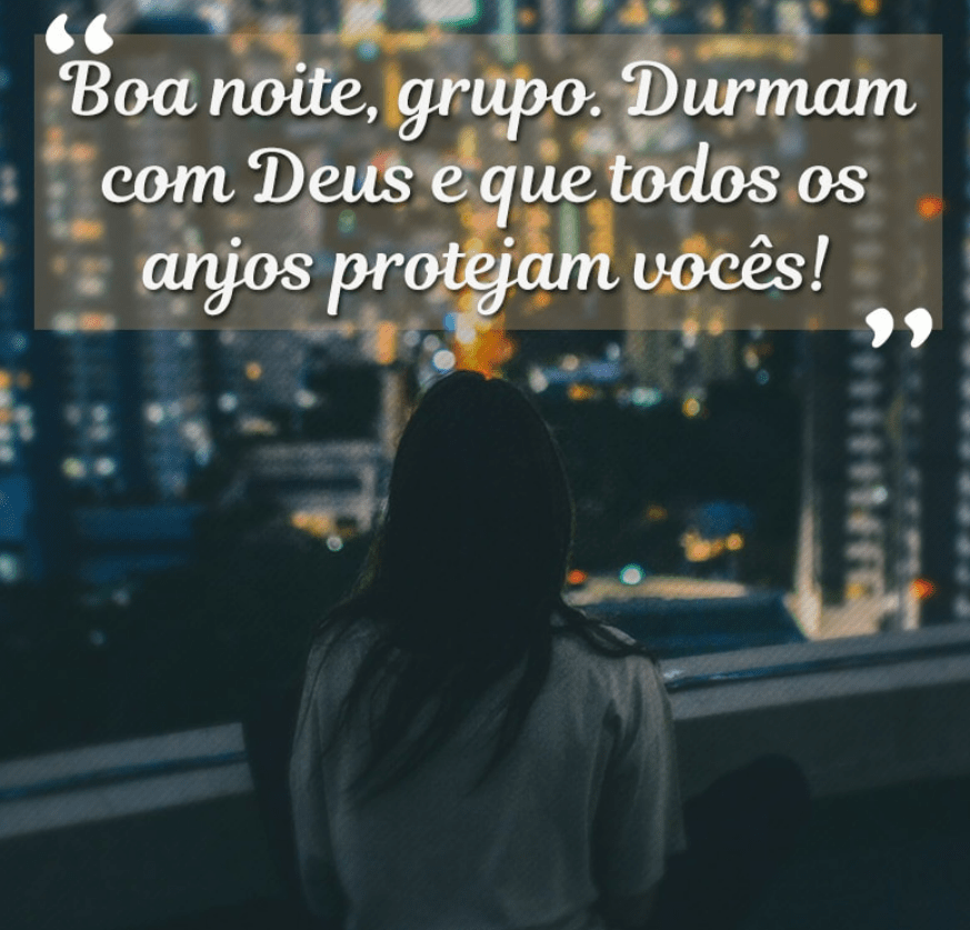 Boa noite grupo durmam bem