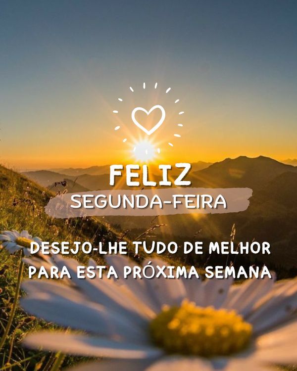 Feliz segunda-feira