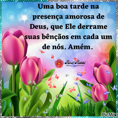 Uma boa tarde de Deus