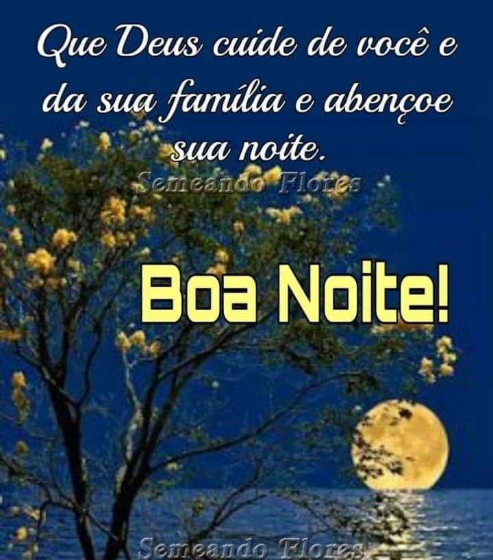 Abençoada noite pra você e sua família