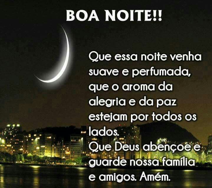Boa noite com a paz de Deus