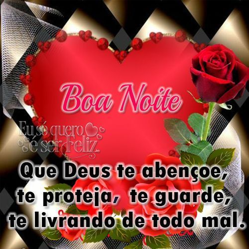 Deus te abençoe, proteja e guarde nessa noite