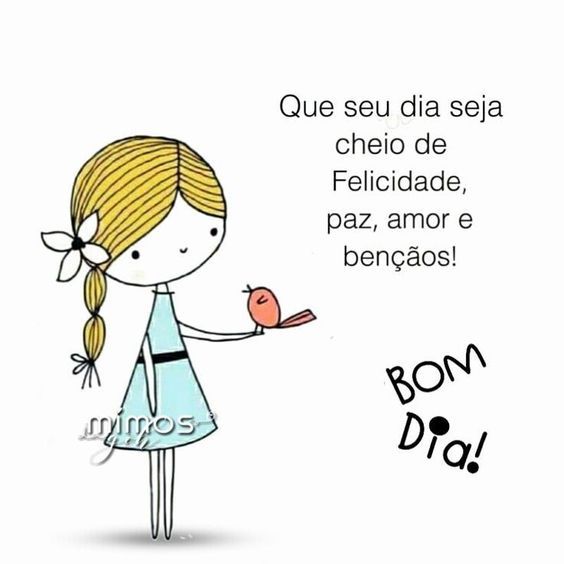 Que seu dia seja cheio de felicidade