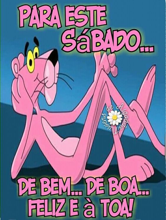 Feliz e á toa, bom sábado