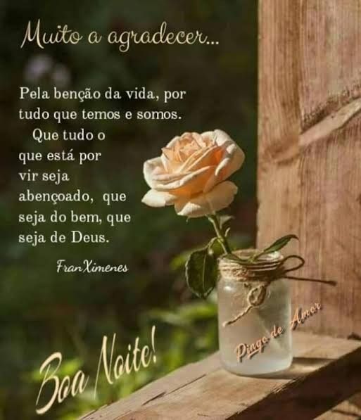 Mensagem de boa noite, muito para agradecer a Deus