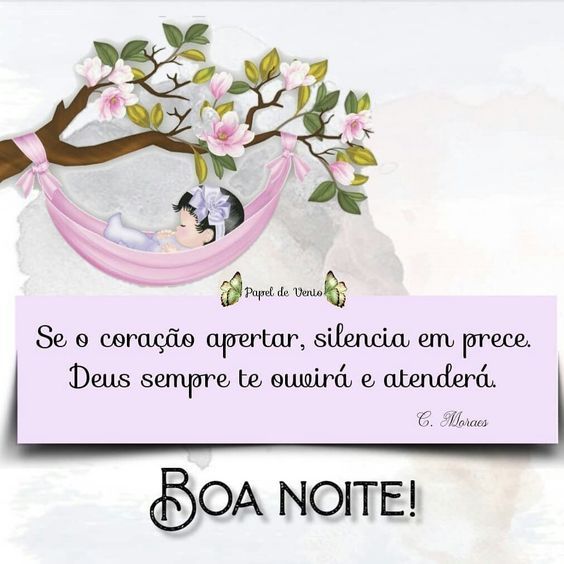 Boa noite Deus te ouvirá