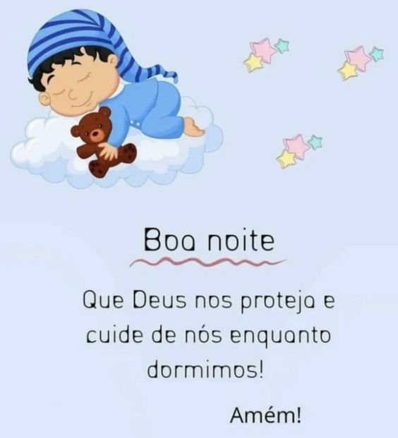 Boa noite Deus cuide de nós