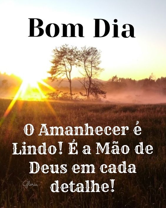 O amanhecer é lindo