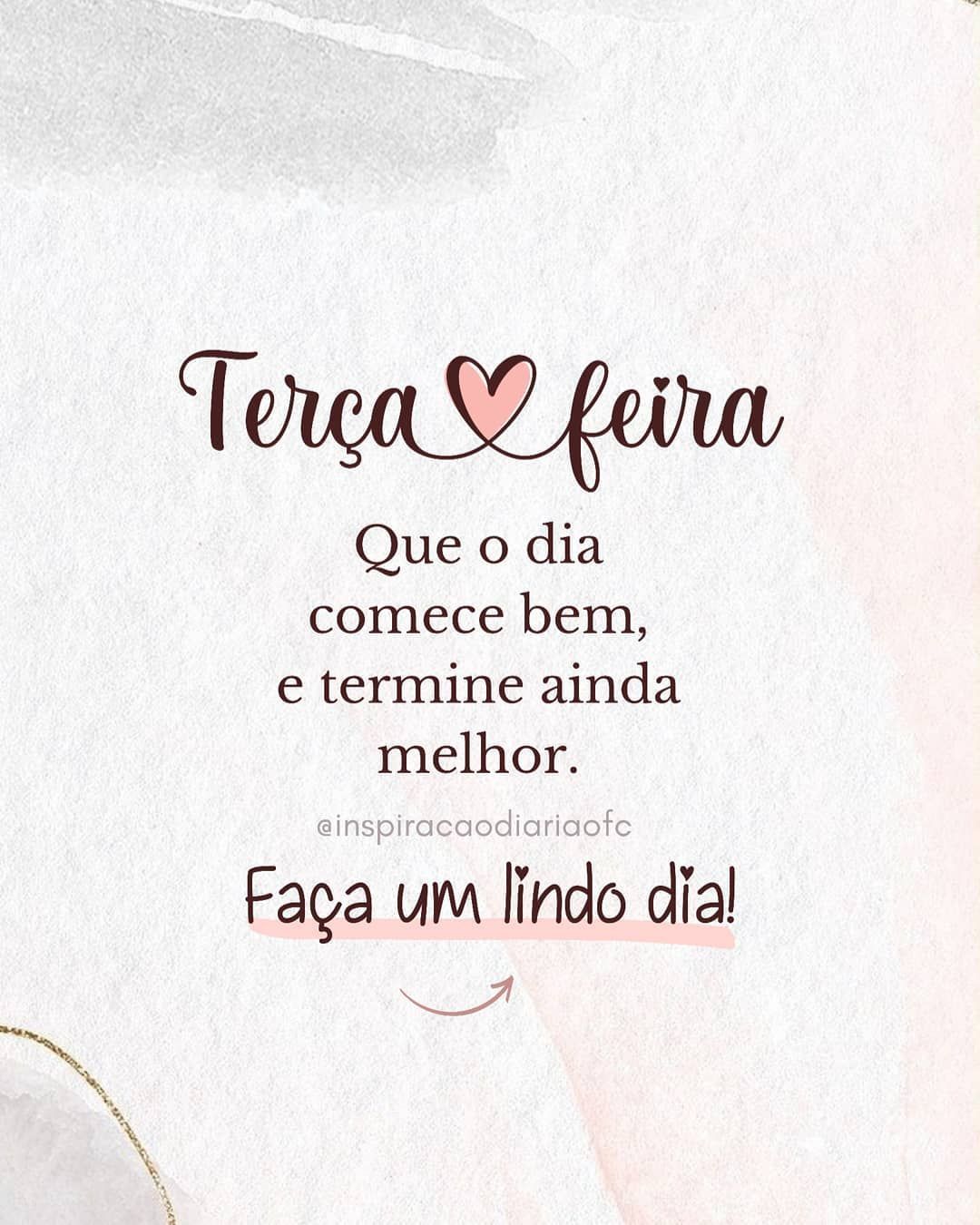 Frases de Bom dia Terça-feira para Instagram com Imagens Tumblr