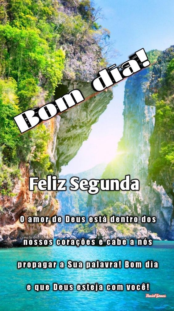 Feliz segunda o amor de Deus
