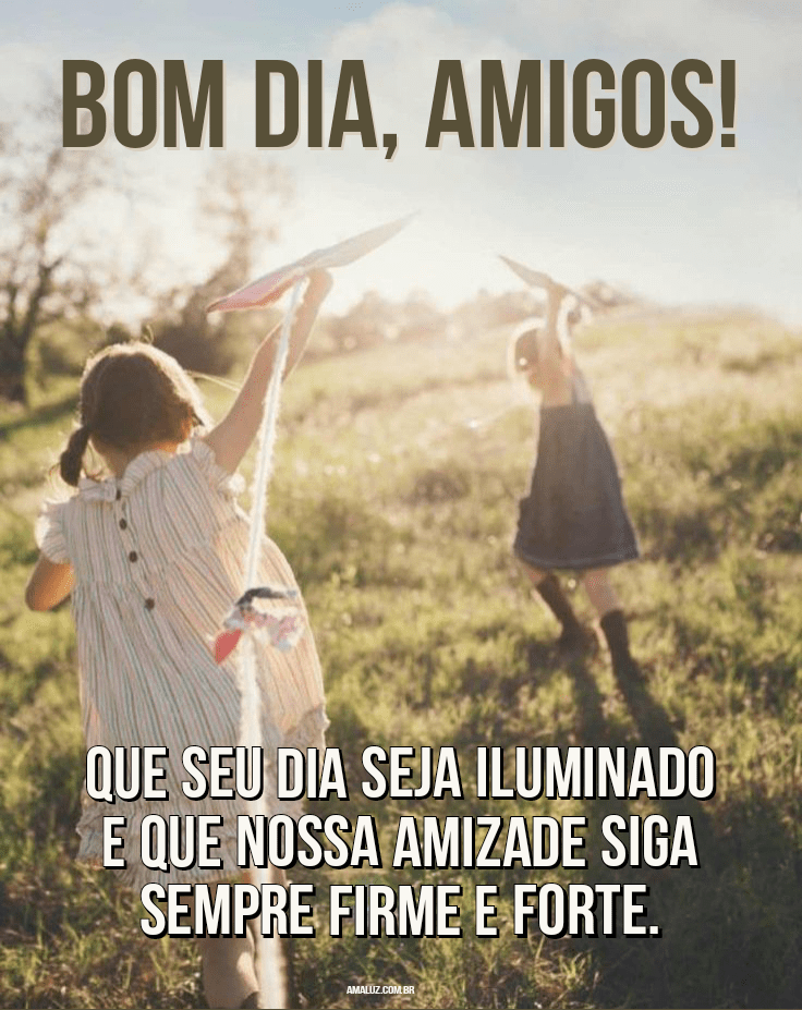 Lindas Imagens de bom dia para amigo