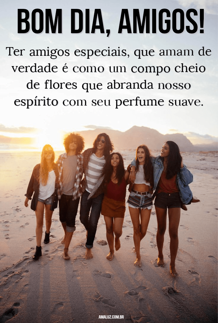 Frases de bom dia amigo para fortalecer os laços