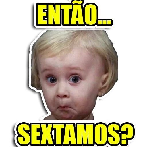 Então sextamos