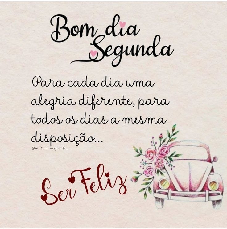 Bom dia se gunda-feira com motivação