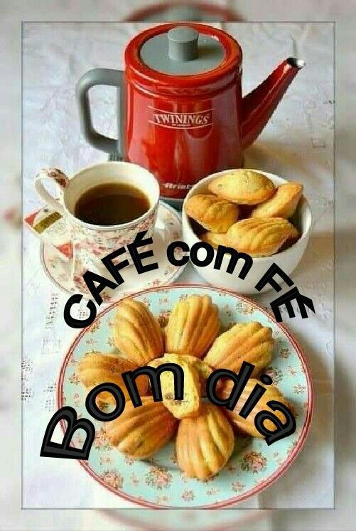 Café com fé bom dia