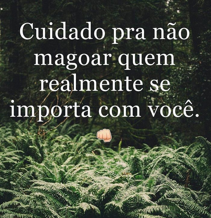 Cuidado para não magoar... Frases tumblr whats