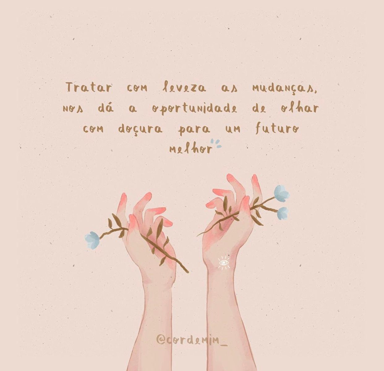 Frase de positividade para instagram