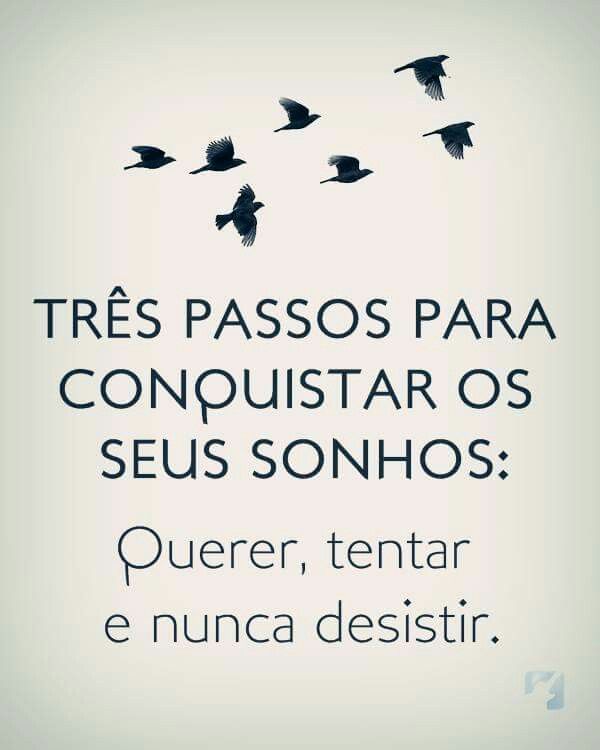 Passos para conquistar sonhos