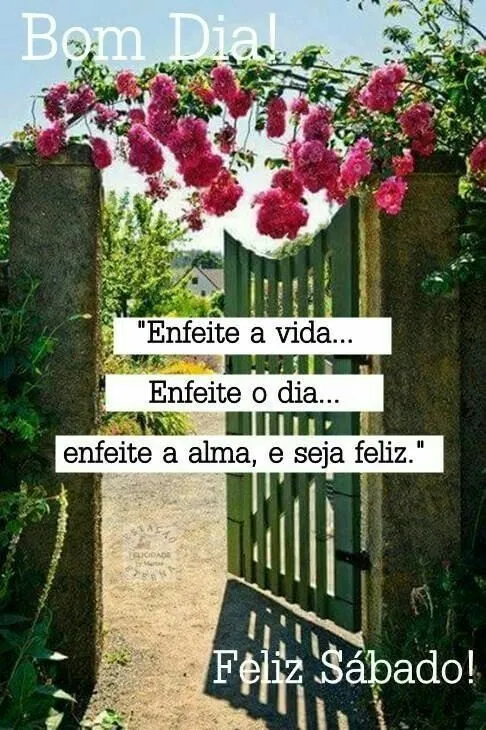 Enfeite a alma e seja feliz