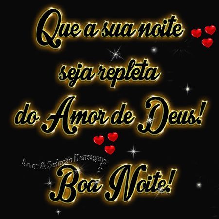 Que a sua noite seja repleta do amor de Deus